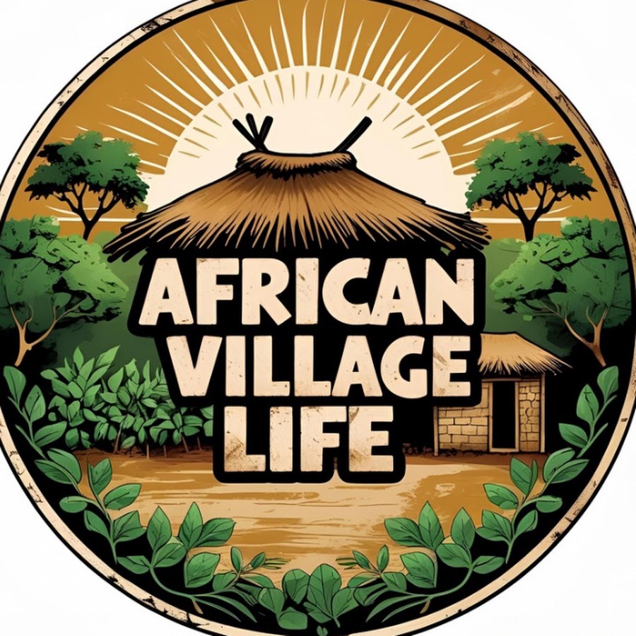 African Village Life YouTube channel
